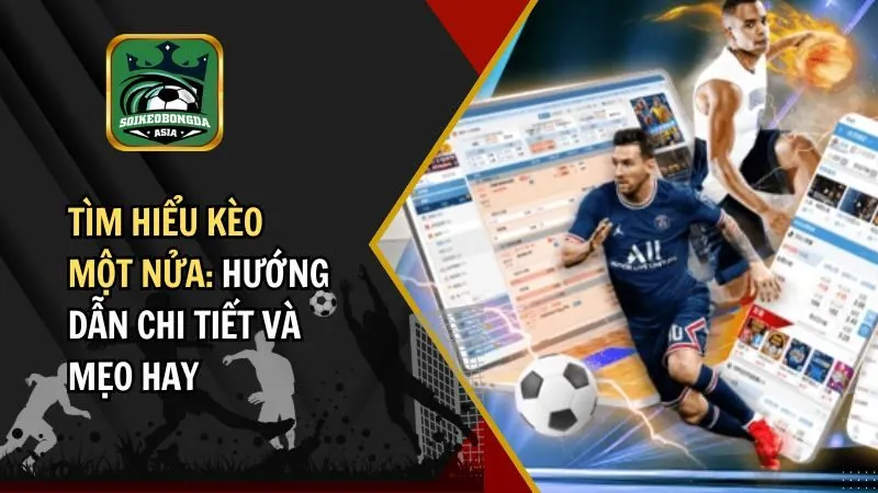 Kèo một nửa